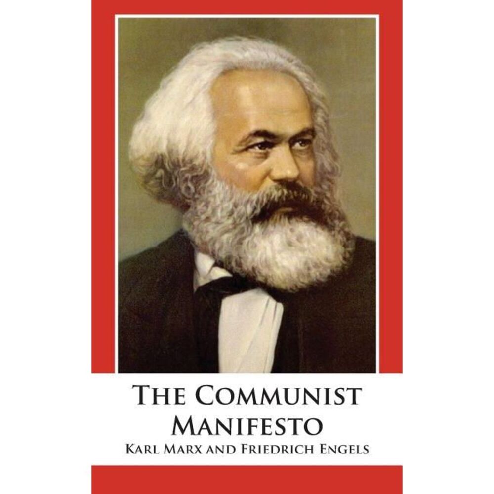 The Communist Manifesto -- Karl Marx